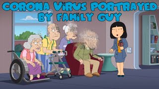 Corona virus portrayed by Family Guy