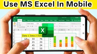 Mobile me Excel kaise chalaye | How to use MS Excel in mobile | How to make excel sheet in mobile