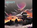 Bereft Mp3 Song