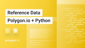 Demo: Stock Market Reference Data with Polygon.io + Python