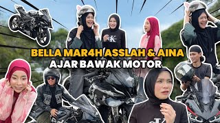 Bella Mar4h Aslah U0026 Aina Ajar Bawak Moto aina Sdanai Mengigil Takut 