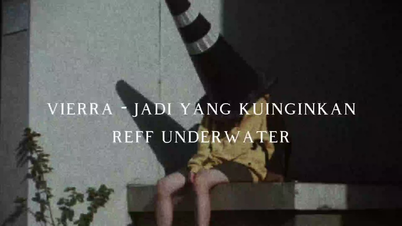 vierra - jadi yang kuinginkan [slowed n reverb] + underwater. TIKTOK VERSION