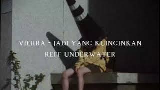 vierra - jadi yang kuinginkan [slowed n reverb]   underwater. TIKTOK VERSION