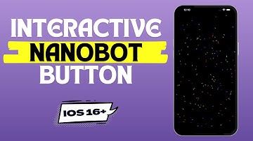 Build an Interactive Nanobot Swarm Button with SwiftUI! 🤖