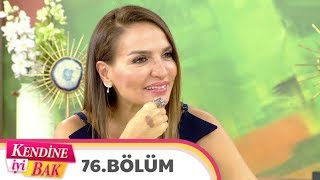 Kendine İyi Bak 76. Bölüm