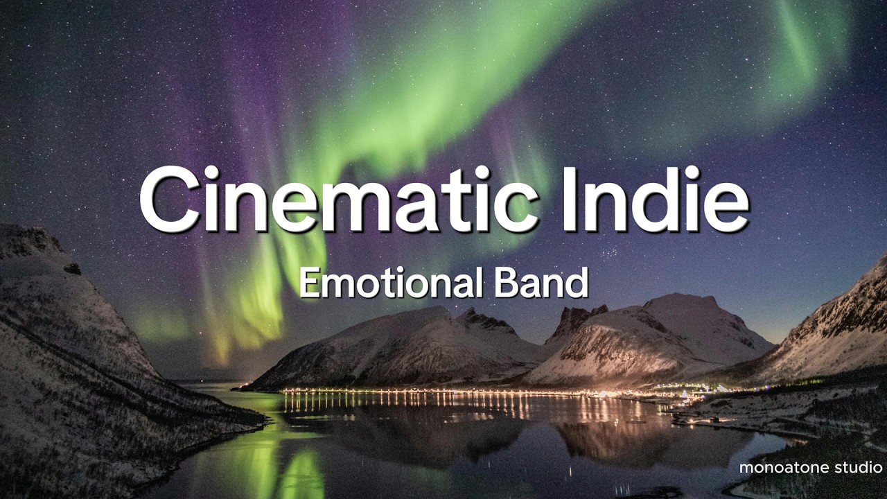 Cinematic Indie 🎬 Warm Emotional Band Music | MONOATONE