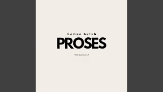 Download Lagu Semua Butuh Proses MP3