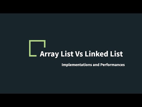 Array List Vs Linked List - Implementations, Performances and Applications in Java