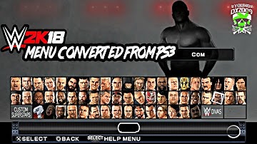 WWE 2K18 PSP CONVERTED MENU FROM PS3 WORK IN PROGRESS