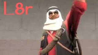 TF2: l8r.3