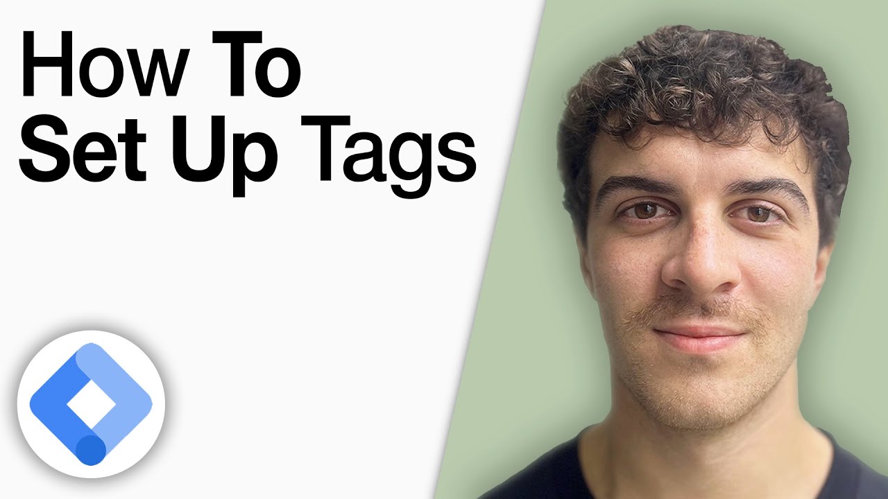 How To Set Up Tags in Google Tag Manager [2025 Full Guide] - YouTube