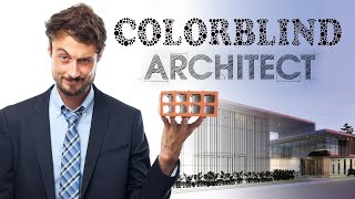 Can a Colorblind Person Become an Architect Full Guide for Colorblind architects and designers