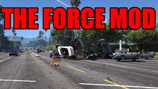 GTA V PC MODS The Force Mod [LUA]