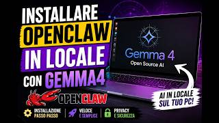 Installare OpenClaw in locale con Gemma 4 su ubuntu Linux