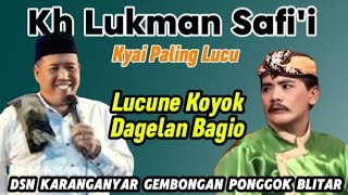 Download Lagu 🔴 Live KH LUKMAN SAFI'I Kyai Lucune Koyok Dagelan Bagio  MP3