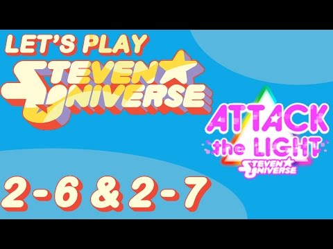 Let's Play Steven Universe : Attack The Light - SECRET Levels 2-6 and 2-7