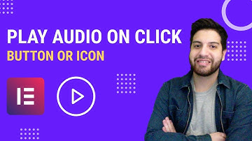 Play Audio On Click Using Elementor With A Button, Icon Or Image