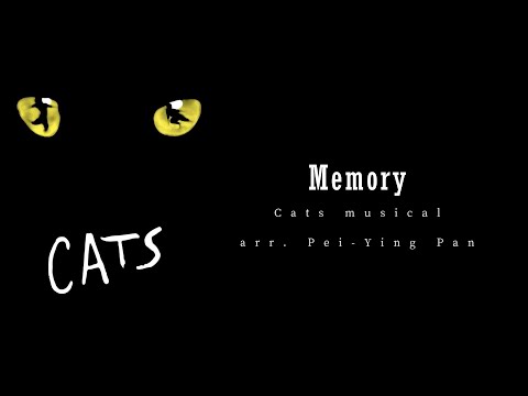 Memory (Cats musical) - Andrew Lloyd Webber