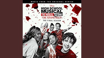 High School Reunion (From "High School Musical: The Musical: The Series (The Final Season)")