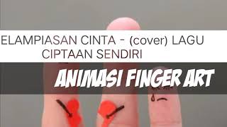 PELAMPIASAN CINTA - LAGU CIPTAAN SENDIRI