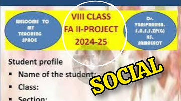 8th Class 💯SOCIAL FA-2 Project Work 2024-2025 | 8th 💯 FA-2 SOCIAL Project Work | Social Project #8th