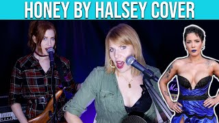 Honey by Halsey | [Acoustic Rock Cover Song]