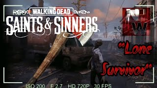 Lone Survivor - A Walking Dead: Saints and Sinners Song | LYRIC VIDEO