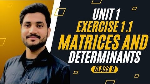 class 9 maths unit # 1 matrices and determinants exercise 1.1 all concept cleared 💯