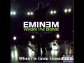 Eminem - When I