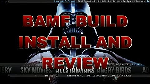 BAMF  Build From Oblivion Builds Wizard  Kodi , SMC  , Spmc  Jarvis Reviewed By Brettus