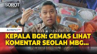 Gemas! Kepala BGN Sudaryono Jawab Anggapan MBG Habiskan Anggaran Negara