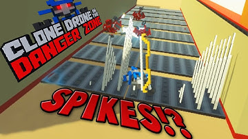 Clone Drone In The Danger Zone - NEW UPDATE! SPIKES AND ROBOT KICKS! - Clone Drone Gameplay