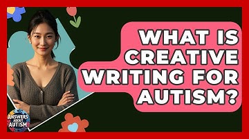 What Is Creative Writing For Autism? - Answers About Autism