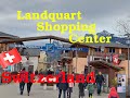 Exploring landquart shopping center switzerland
