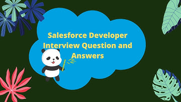 salesforce developer interview questions part 3