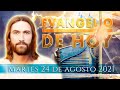 Evangelio de HOY. Martes 24 de agosto 2021. ¿De Nazaret puede salir algo bueno?