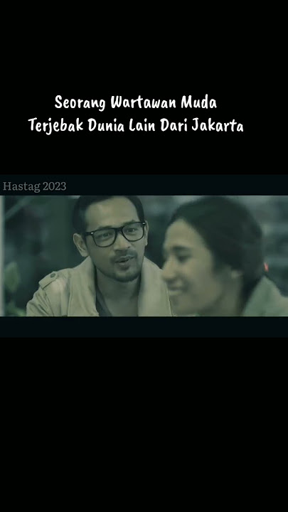 Siapa Sih kamu ? #jakartaundercover #filmindonesia #adeganfilm #okanantara