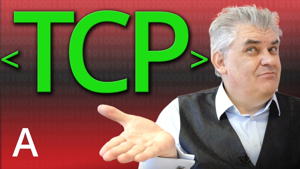 TCP a : Ensuring Your Data Gets There & in the Right Order! - Computerphile