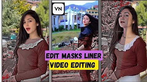 vn editing tutorial keyframe + Mask Tutorial  |  VN App Se Masking video Editing