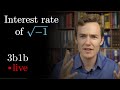 Imaginary interest rates | Lockdown math ep. 5