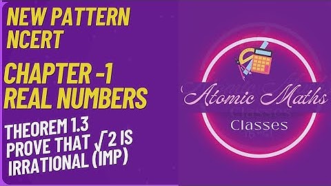 new pattern ncert math class 10 chapter 1: real numbers theorem 1.3 imp for cbse mpboard 2023-24