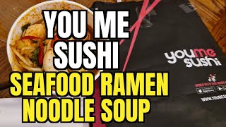 Best Ramen in London | you me sushi - Seafood Ramen Noodle Soup