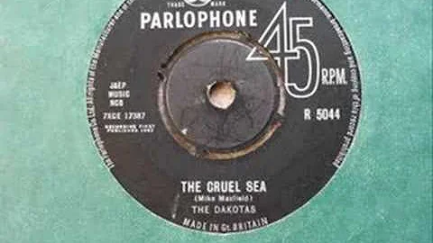 The Dakotas - The Cruel Sea