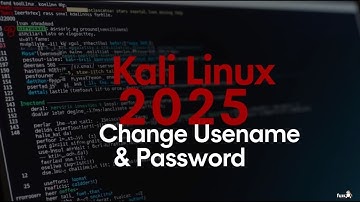 How to Change Username and Password in Kali Linux 2025 | Step-by-Step Guide