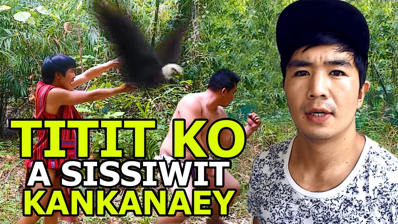 Titit Ko Sissiwit Kankanaey Version ᴛʜᴇ ʙᴀɴᴅᴛɪᴡᴇʟ Youtube