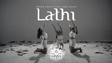 Weird Genius ft. Sara Fajira - Lathi (Dance Video)