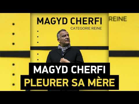 Magyd Cherfi - Pleurer sa mère (Audio)