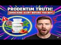 PRODENTIM - HONEST REVIEW! Crucial Alerts &amp; Everything To Know Before Buying.
