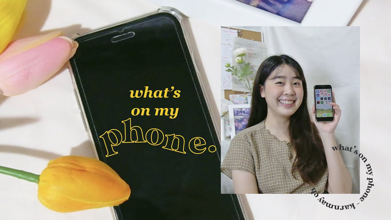 แอ พ ที่ ต้อง มี 2022 what’s on my phone 🌷 แอปอะไรดีควรมีติดเครื่อง 🔍 / KARNMAY