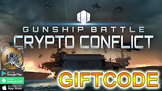Gunship Battle Crypto Conflict & 5 Giftcodes || All Redeem Codes Gunship Battle Crypto Conflict